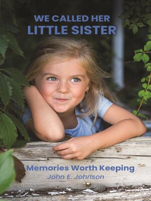 cover image of We Called Her Little Sister